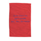 Personalised Red Tea Towel with Text on it. "If At First You Don't Succeed Dry, Dry, Dry Again"