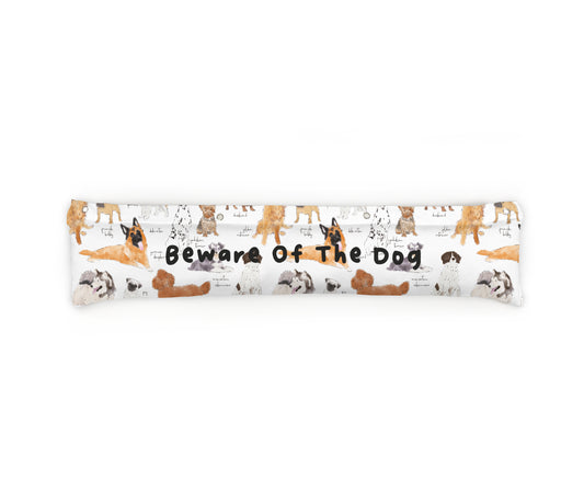 Dog Draught Excluders | 50 X 90cm | Fab Gifts | Text: Beware Of The Dog