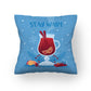 Christmas Cushion. Stay Warm Text. Warm Wine Art. Blue Background.
